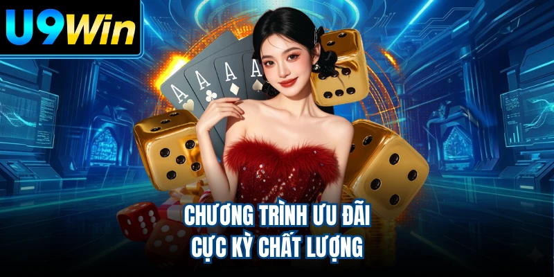 Chương trình ưu đãi cực kỳ chất lượng